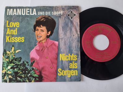 Manuela und die 5 Dops - Love and kisses 7'' Vinyl Germany