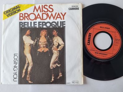 Belle Epoque - Miss Broadway 7'' Vinyl Germany