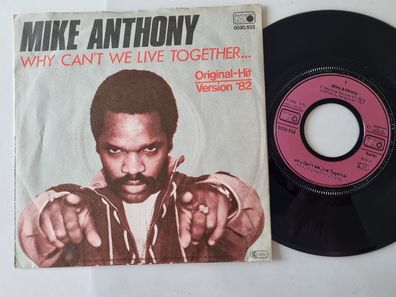 Mike Anthony - Why can't we live together 7'' Vinyl Germany