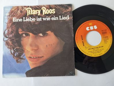 Mary Roos - Eine Liebe ist wie ein Lied 7'' Vinyl Germany