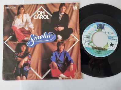 Smokie - Oh Carol 7'' Vinyl Germany