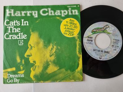 Harry Chapin - Cat's in the cradle 7'' Vinyl Germany