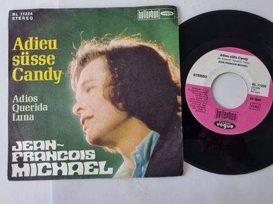 Jean-Francois Michael - Adieu süsse Candy 7'' Vinyl Germany