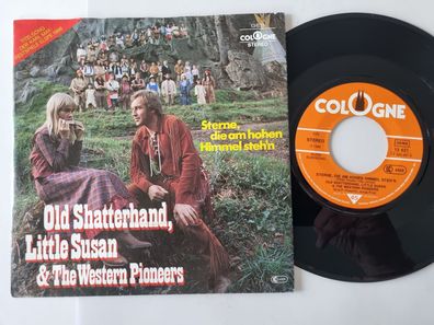 Old Shatterhand/ Little Susan - Sterne, die am hohen Himmel steh'n 7'' Vinyl