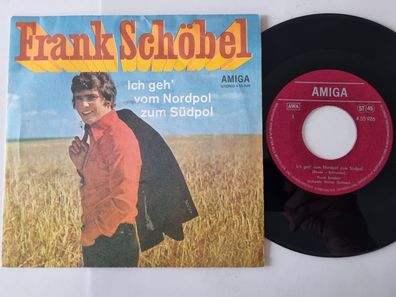 Frank Schöbel - Ich geh' vom Nordpol zum Südpol 7'' Vinyl Amiga