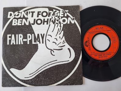 Fair-Play - Don't forget Ben Johnson (European Version) 7'' Vinyl Germany