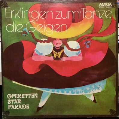 Amiga 8 45 104 - Erklingen Zum Tanze Die Geigen (Operettenstarparade)