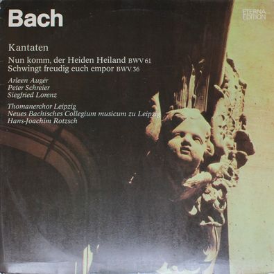 Eterna 8 27 414 - Johann Sebastian Bach - Kantaten (Nun Komm, Der Heiden Heiland