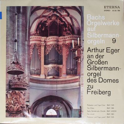 Eterna 8 25 781 - Johann Sebastian Bach, Arthur Eger - Bachs Orgelwerke Auf Silb