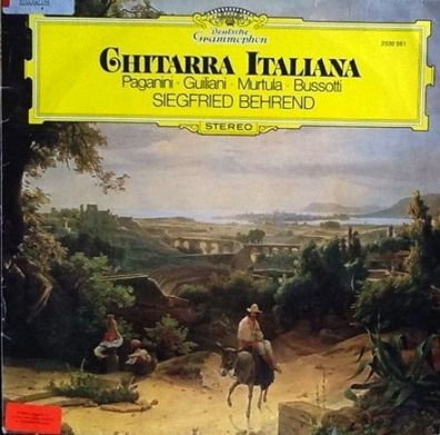 Deutsche Grammophon 2530 561 - Chitarra Italiana, Paganini - Guiliani - Murtula