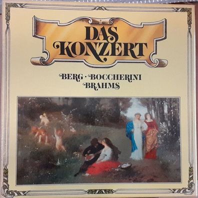 Deutsche Grammophon 29 571-7 - Das Konzert - Berg, Boccherini, Brahms