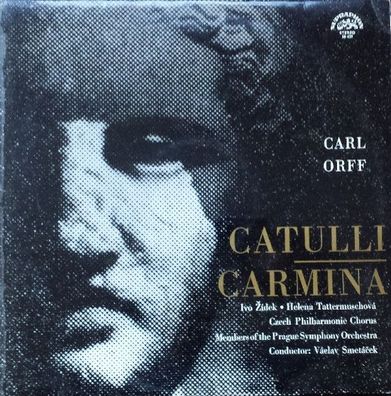 Supraphon SUA ST 50627 - Carl Orff - Catulli Carmina