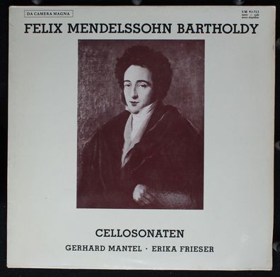 Da Camera Magna SM 93703 - Felix Mendelssohn-Bartholdy- Gerhard Mantel, Erika Fr