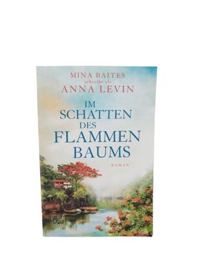 Im Schatten des Flammenbaums von Baites, Mina | Buch | Zustand sehr gut