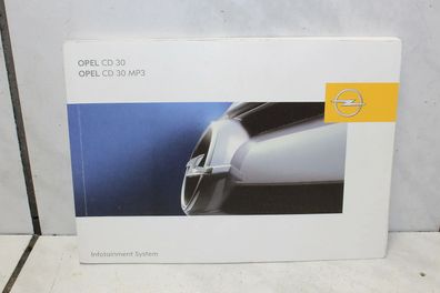 Opel CD30 MP3 Infotainment Handbuch Betriebsanleitung 13111157 09952861 Q3MA
