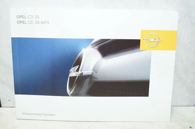 Opel CD30 MP3 Bedienungsanleitung Handbuch Infotainment 13111157 09952861 WBDK