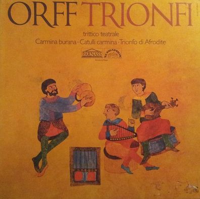 Parnass 92 332 - Trionfi (Trittico Teatrale) (Carmina Burana • Catulli Carmina