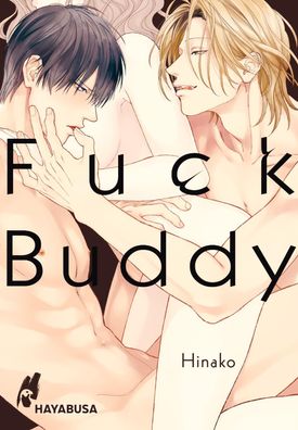 Fuck Buddy Yaoi-Einzelband ab 18 Hinako