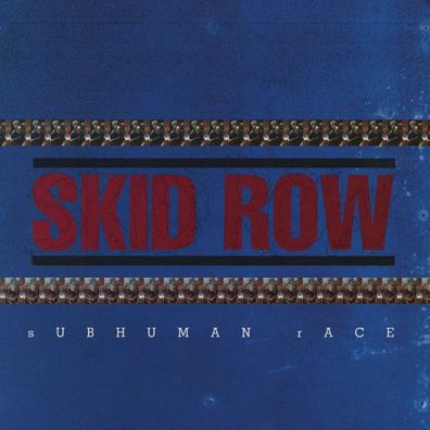 Skid Row (US-Hard Rock): Subhuman Race (Reissue) (180g) - - (Vinyl / Rock (Vinyl))