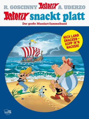 Asterix snackt Platt: Der gro?e Mundart-Sammelband, Ren? Goscinny, Albert U ...