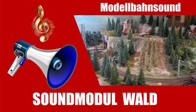 Soundmodul Wald | Mp3 Sound mit SD-Karte | Modellbahn Sound