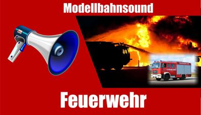 Soundmodul Feuerwehr | Mp3 Sound mit SD-Karte | Modellbahn Sound