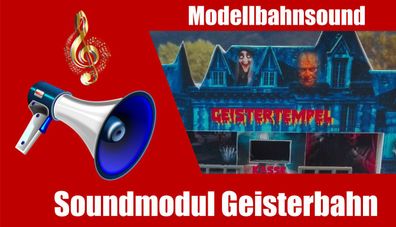 Soundmodul Geisterbahn | Mp3 Sound mit SD-Karte | Modellbahn Sound
