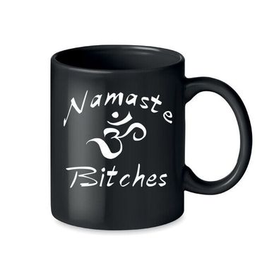 Blondie & Brownie Büro Kaffee Tasse Tee Becher Namaste Bitches Yoga Meditation