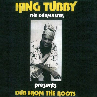King Tubby: Dub From The Roots - - (Vinyl / Rock (Vinyl))