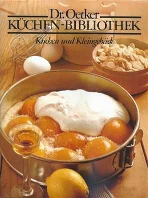 Dr. Oetker-Küchen-Bibliothek Teil: 7 - Kuchen und Kleingebäck