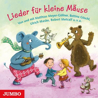 Lieder fuer kleine Maeuse, 1 Audio-CD CD