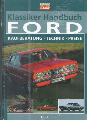 Klassiker-Handbuch: Ford Kaufberatung, Technik, Preise, Granada, Capri, Taunus, Buch