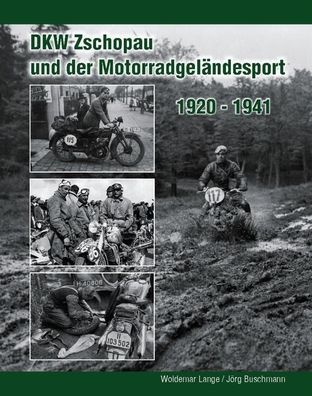 DKW Zschopau und der Motorradgeländesport 1920 - 1941, Buch, Motor Cross