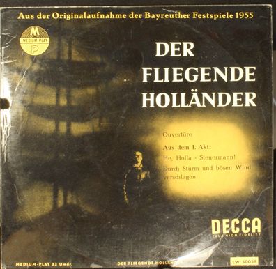 DECCA LW 50058 - Aus Der Originalaufnahme Der Bayreuther Festspiele 1955 "Der Fl