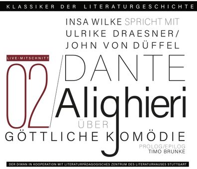 Ein Gespraech ueber Dante Alighieri - Goettliche Komoedie, 2 Audio-