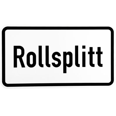 Original Verkehrszeichen Nr. 1007-32 * Rollsplitt * nach StVO RAL Zusatzschild