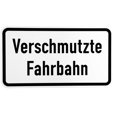 Original Verkehrszeichen 1007-35 Verschmutzte Fahrbahn Zusatzschild