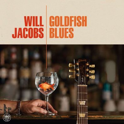 Will Jacobs - Goldfish Blues (180g)