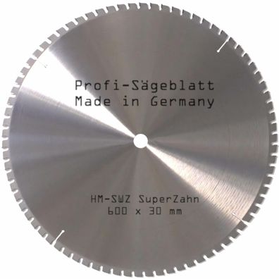 HM SWZ Sägeblatt 600 x 30 mm für Kreis-Säge-Blatt Bau-Säge-Blatt