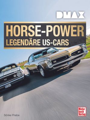 DMAX Horse-Power – Legendäre US-Cars