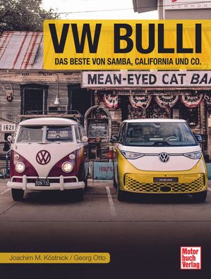 VW Bulli - Das beste von Samba, California und Co.