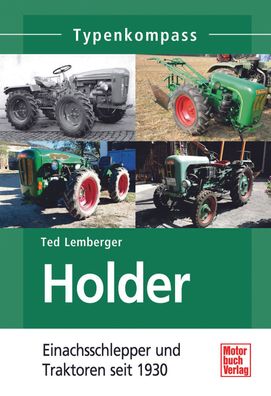 Typenkompass – Holder – Einachsschlepper und Traktoren seit 1930