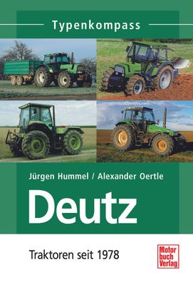 Typenkompass – Deutz Traktoren seit 1978