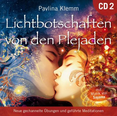 Lichtbotschaften von den Plejaden, Uebungs-CD. Vol.2, 1 Audio-CD CD