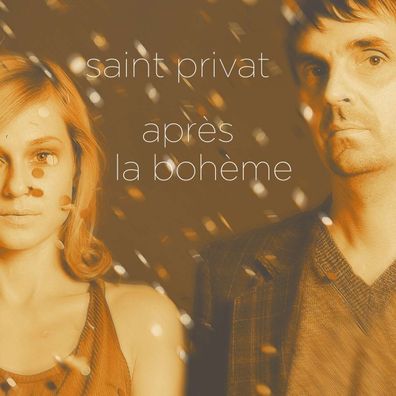 Saint Privat: Après La Bohème - - (Vinyl / Rock (Vinyl))