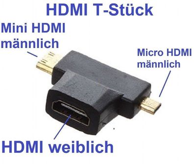HDMI T Stéck HDMI weiblich Mini HDMI männlich Micro HDMI männlich