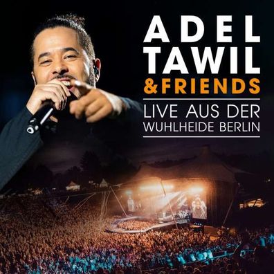 Adel Tawil & Friends: Live aus der Wuhlheide Berlin - BMG Rights - (CD / Titel: A-G