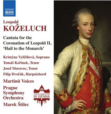 Leopold Kozeluch (1747-1818): Kantate zur Krönung Leopolds II "Heil dem Monarchen"...