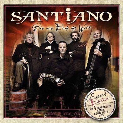 Santiano: Bis ans Ende der Welt + 4 neue Songs (Second Edition) - WeLoveMusic - (CD