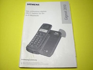 Siemens Handbuch Bedienungsanleitung Gebrauchsanweisung Gigaset 2010 Telefon